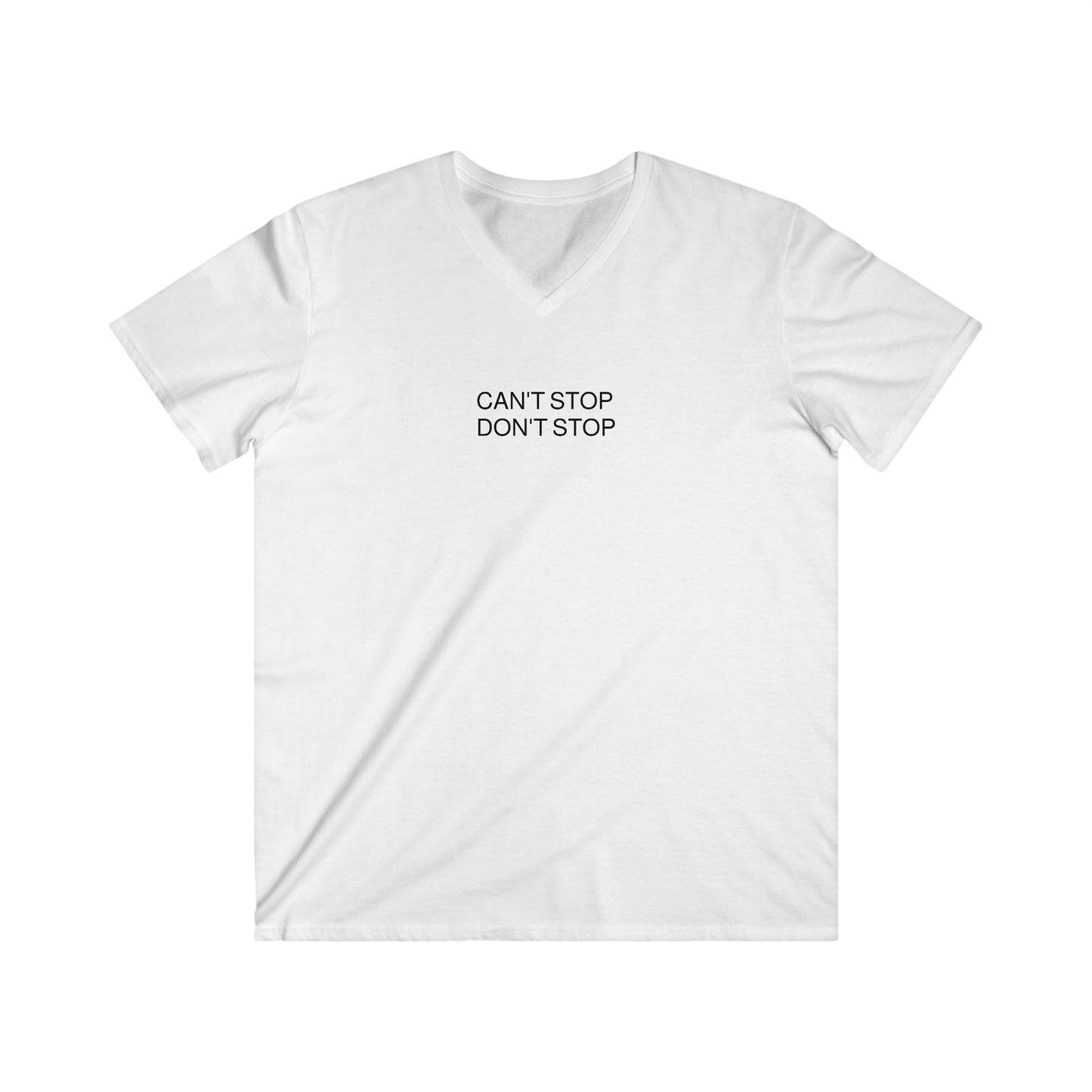 Can't Stop Don't Stop - Men's Fitted V-Neck Short Sleeve Tee