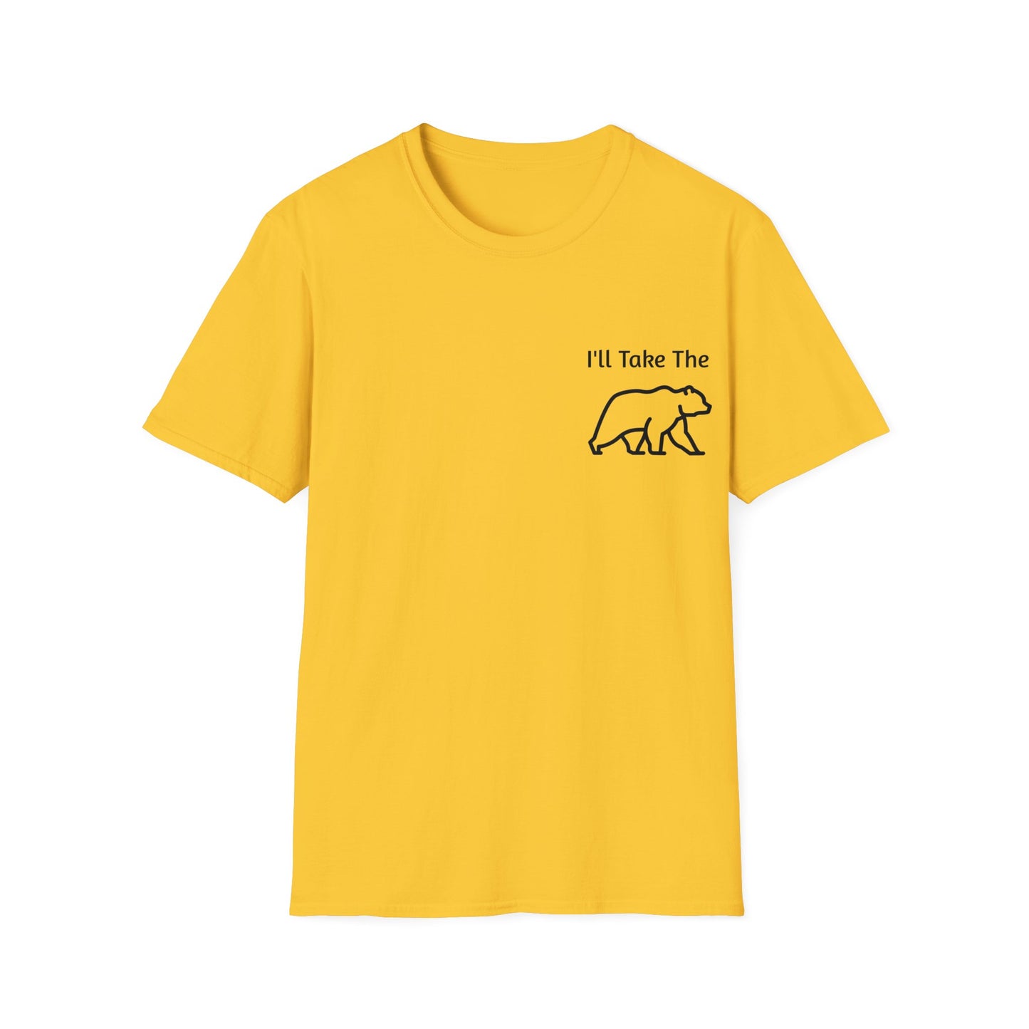 I'll Take the Bear - Women's Independence T-Shirt