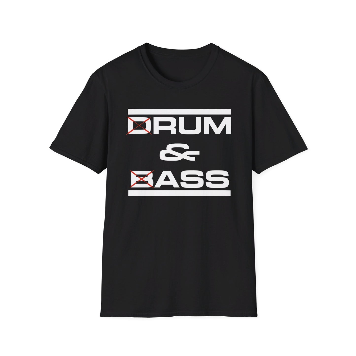 D Rum and BAss _ T-Shirt