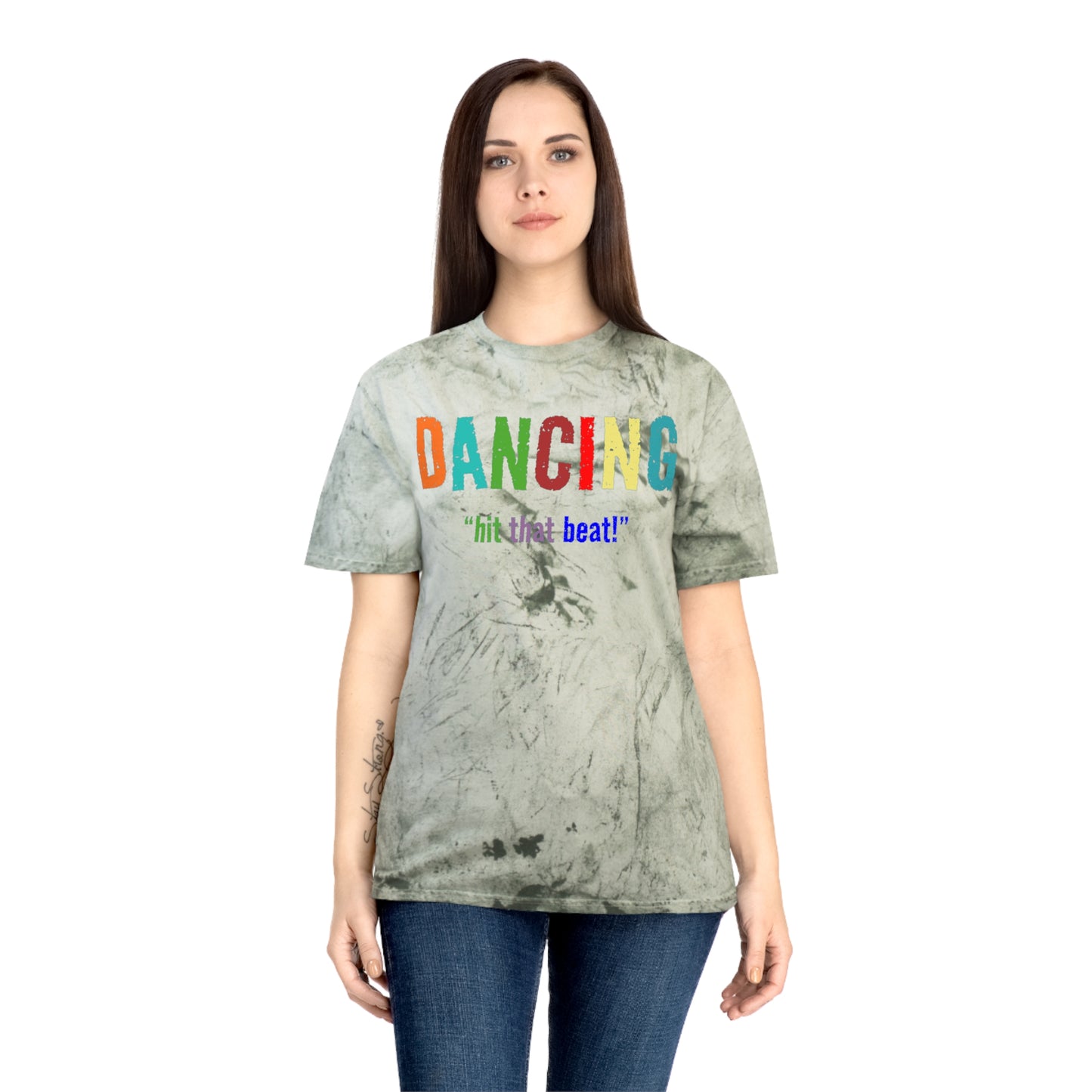Dancing , "Hit that beat!" Color Blast T-Shirt