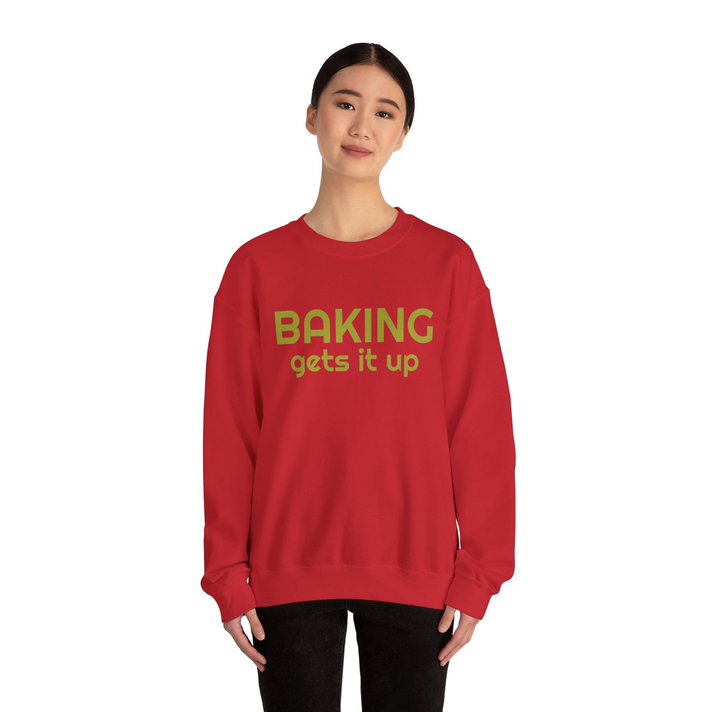 Crewneck Sweatshirt with Baking Gets It Up Graphic - Fun & Comfy Baking-Themed Clothing - Great Gift for Home Baker