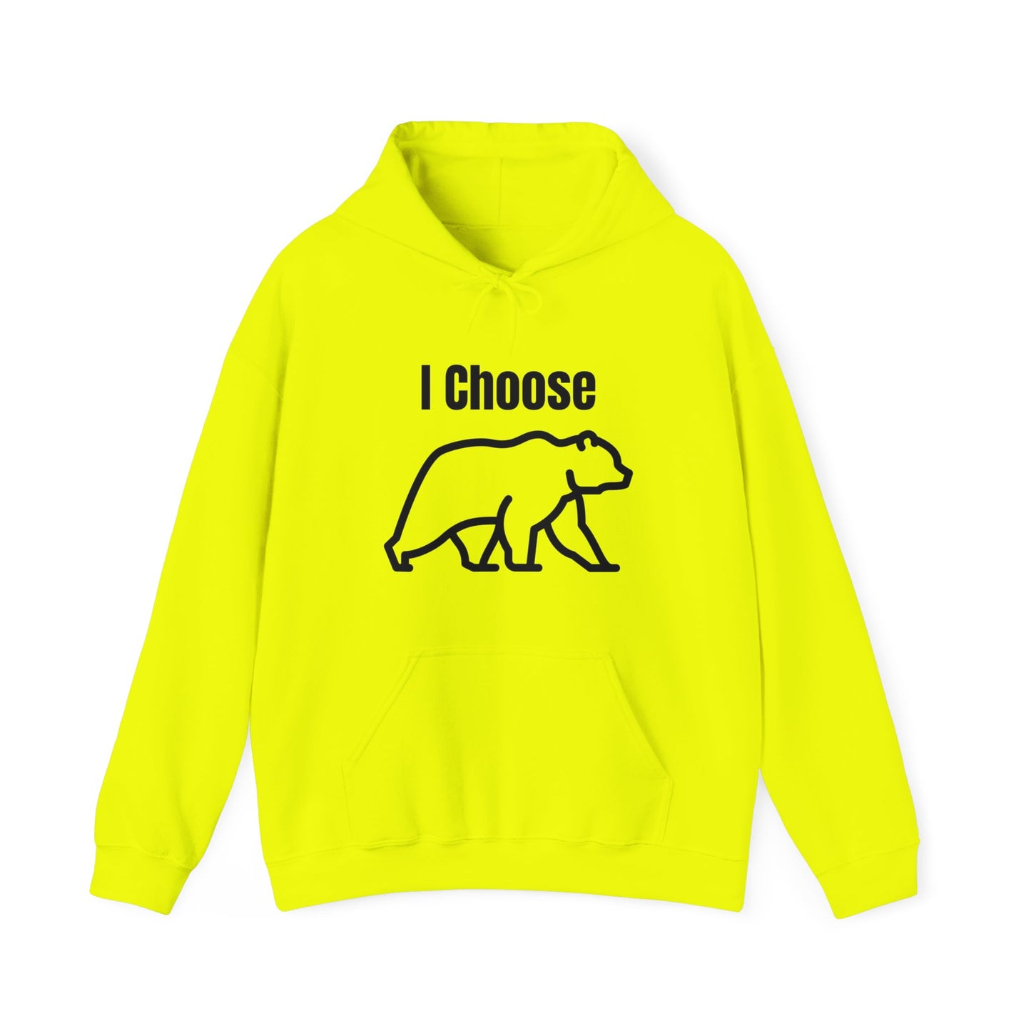 I Choose The Bear  - I'll Take The Bear - Women's Independence Hoodie