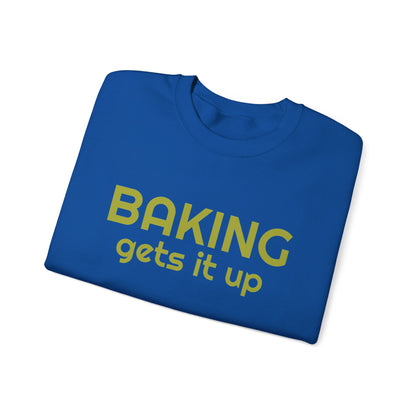 Crewneck Sweatshirt with Baking Gets It Up Graphic - Fun & Comfy Baking-Themed Clothing - Great Gift for Home Baker