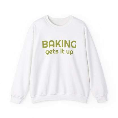 Crewneck Sweatshirt with Baking Gets It Up Graphic - Fun & Comfy Baking-Themed Clothing - Great Gift for Home Baker