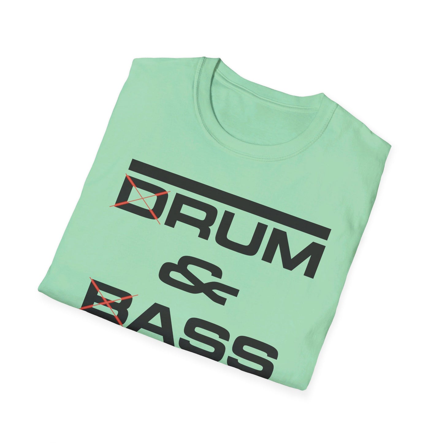 D Rum and BAss _ T-Shirt