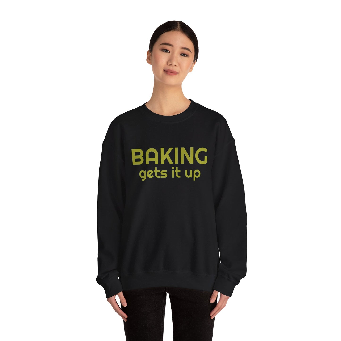 Crewneck Sweatshirt with Baking Gets It Up Graphic - Fun & Comfy Baking-Themed Clothing - Great Gift for Home Baker