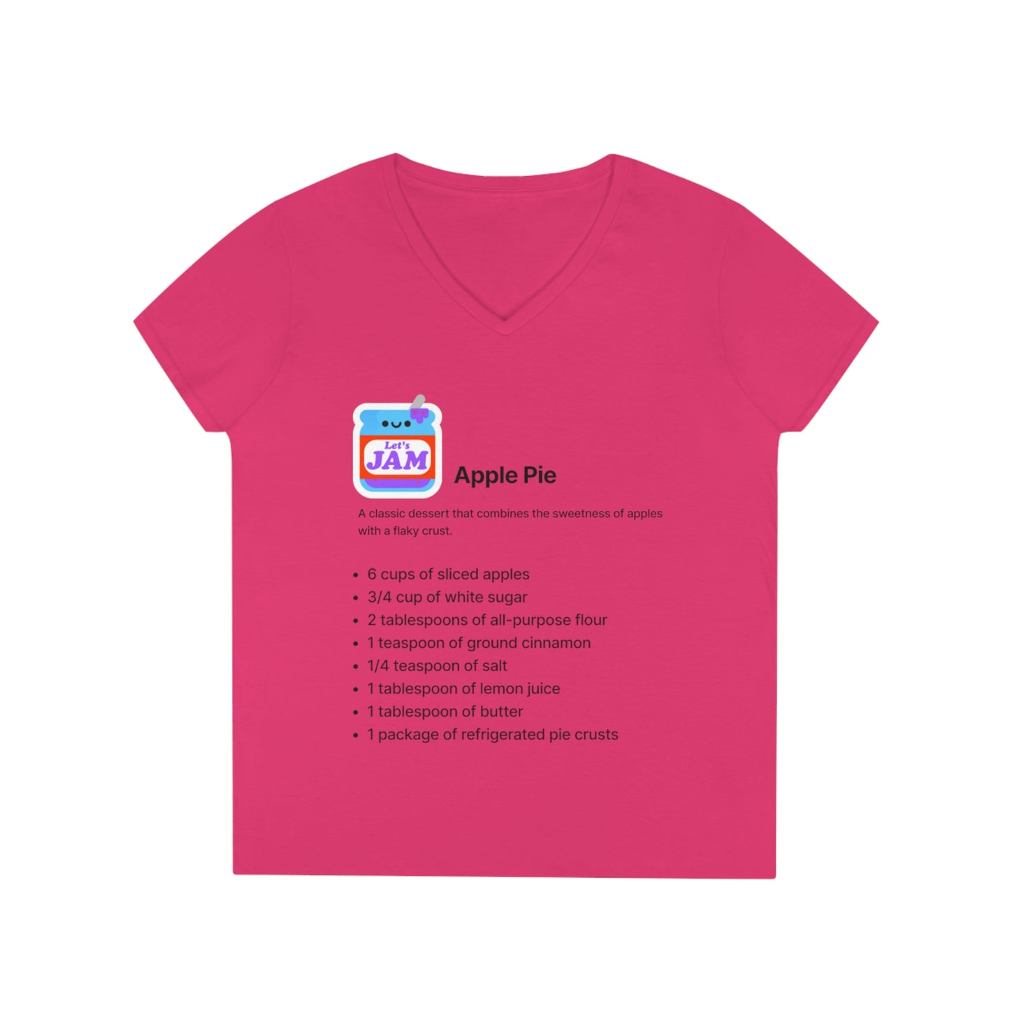 Apple Pie Recipe Top - Ladies' V-Neck T-Shirt