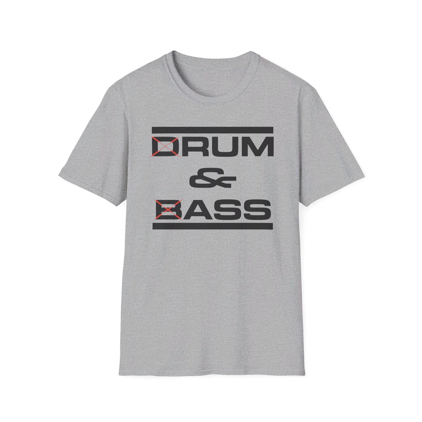 D Rum and BAss _ T-Shirt