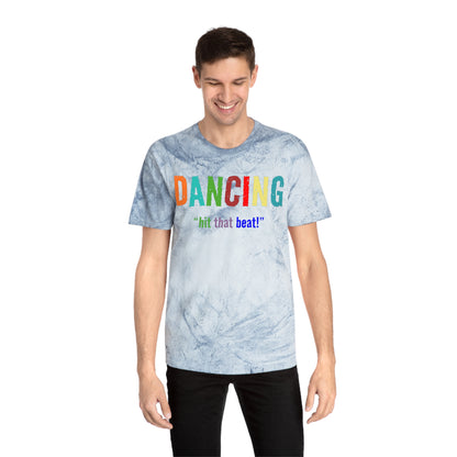 Dancing , "Hit that beat!" Color Blast T-Shirt
