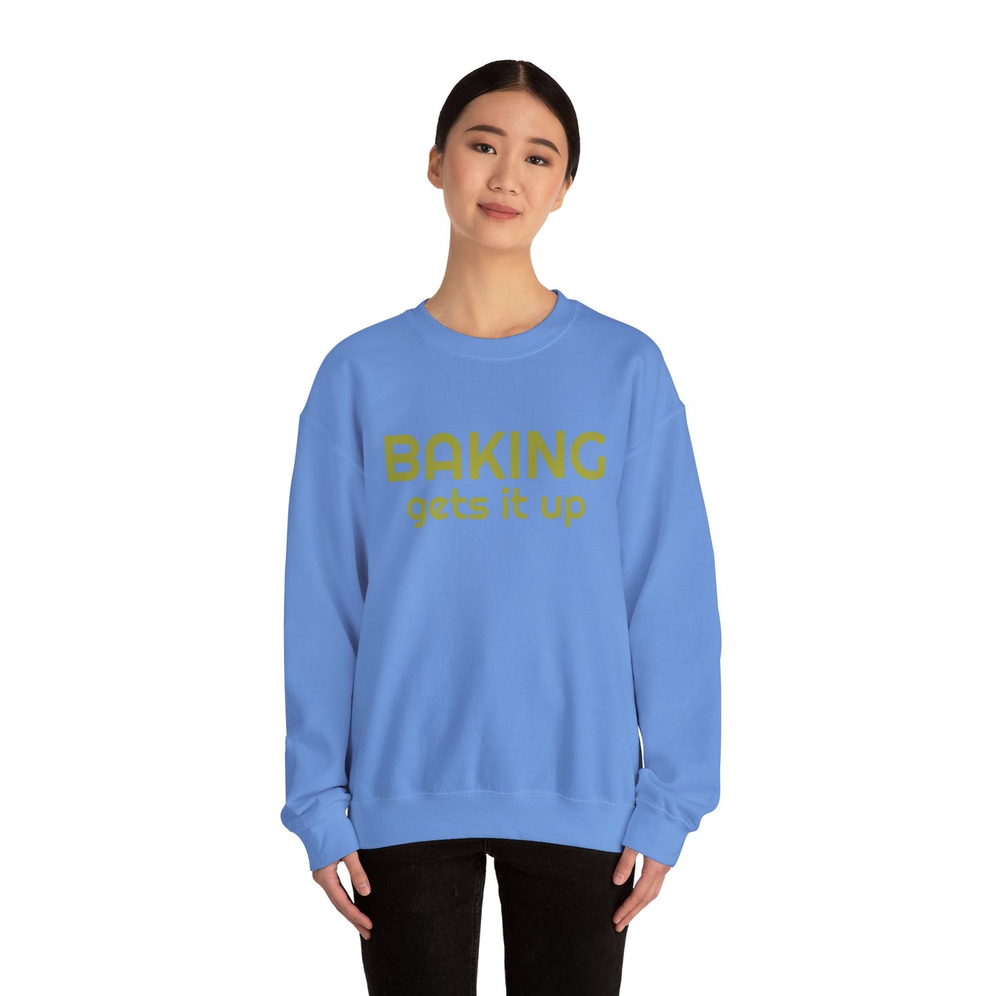 Crewneck Sweatshirt with Baking Gets It Up Graphic - Fun & Comfy Baking-Themed Clothing - Great Gift for Home Baker