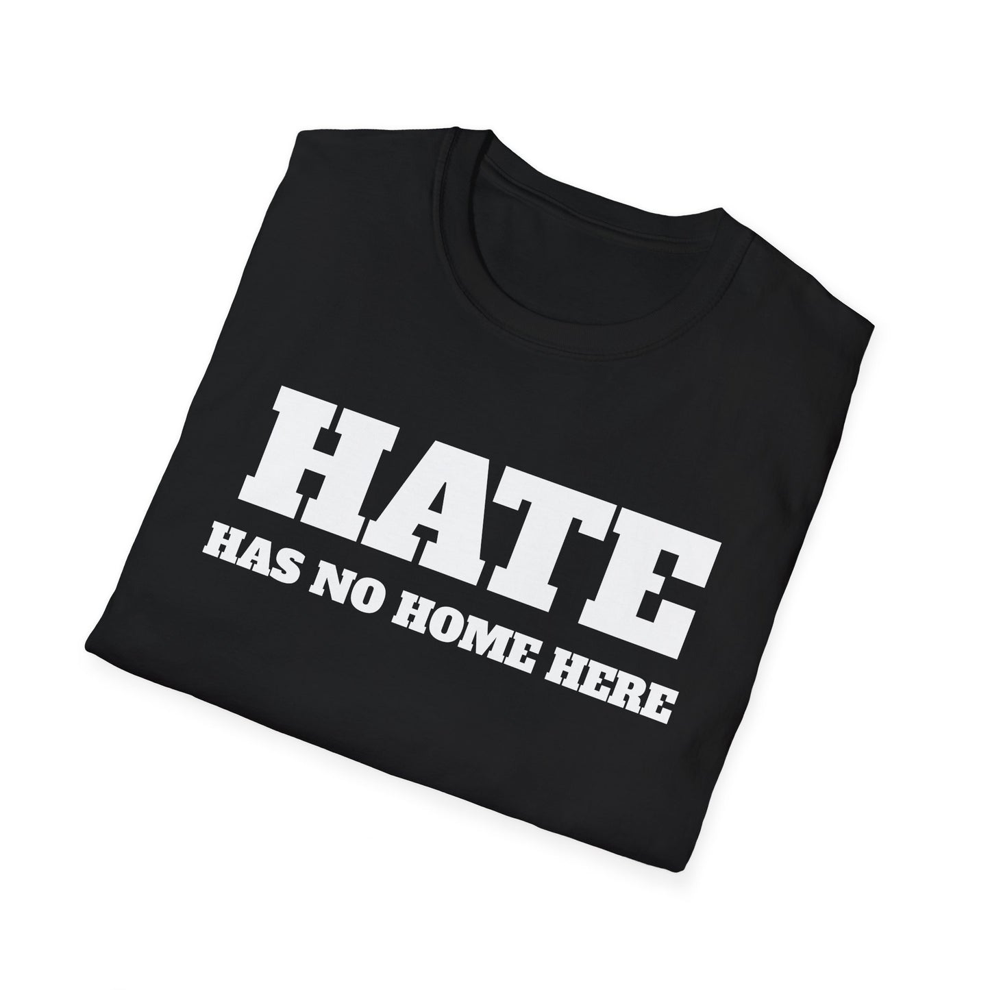 Hate Has No Home Here - T-Shirt