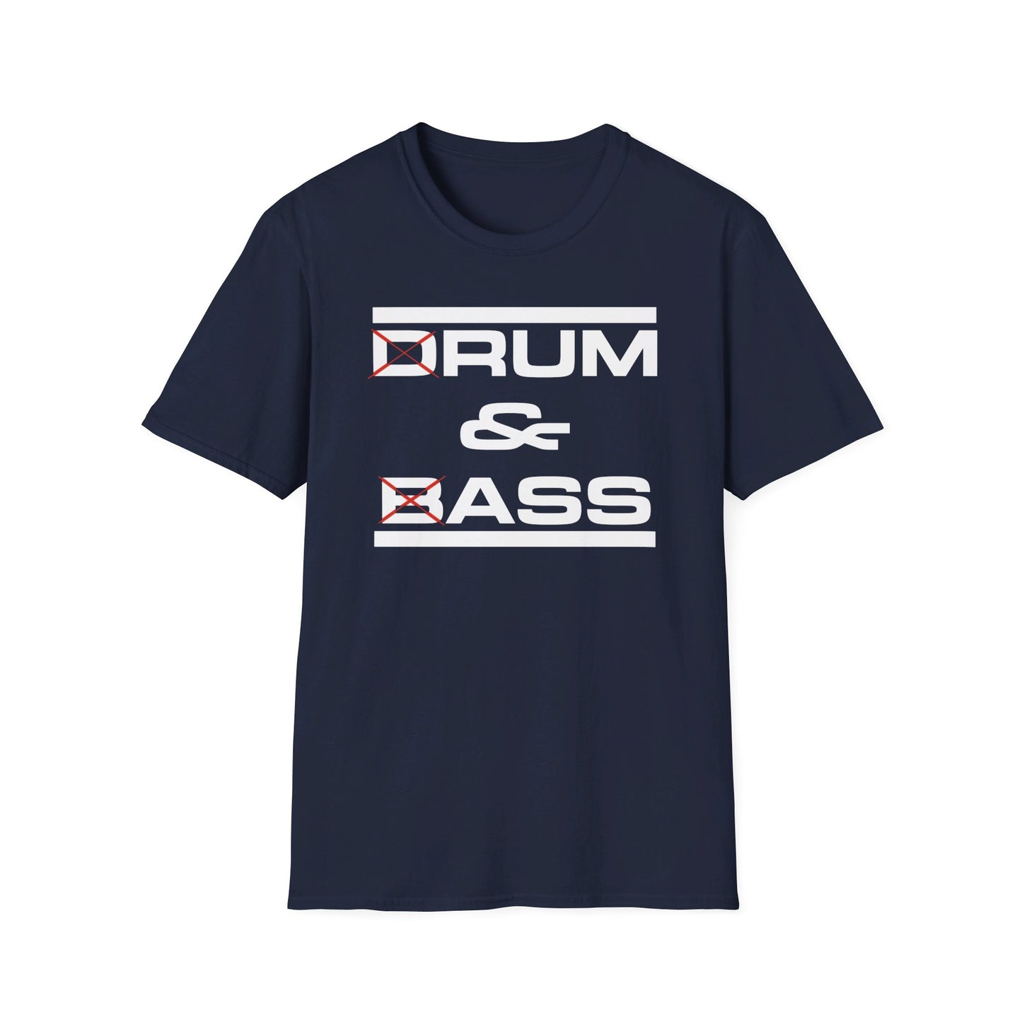 D Rum and BAss _ T-Shirt